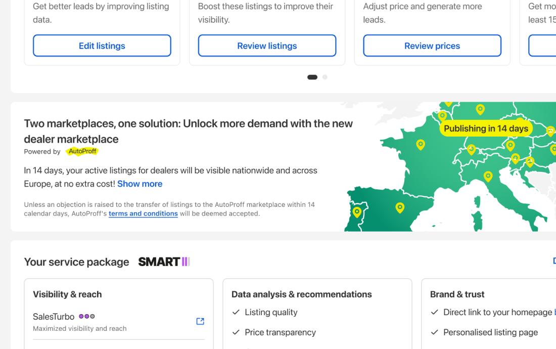 A banner on the dealer's AutoScout24 dashboard, powered by AutoProff: 'Two marketplaces, one solution: unlock more demand with the new dealer marketplace'. It says their active listings will be visible to dealers across Europe in 14 days at no extra cost, next to a map of Europe with a 'Publishing in 14 days' badge.